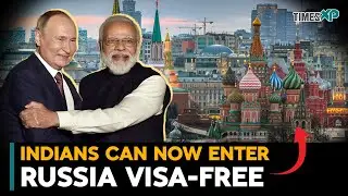 Indians in Russia can enter visa-free in 2025