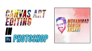 Canvas Art Editing in Photoshop | Threshold Editing | Mohammad Danish Ansari | Hindi & Urdu