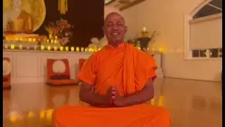 Bhante Devananda Loving Kindness Dhamma Message Vassa Rain Retreat Lankarama Buddhist Temple CA USA