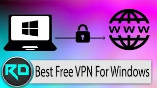 Best Free VPN For Windows!