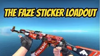 CS:GO The FaZe Loadout | FaZe Sticker Combinations