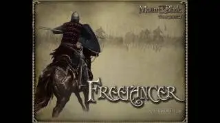 Mount and Blade: Warband. Обзор мини-мода Freelancer