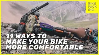 11 Ways To Make Your Bike More Comfortable