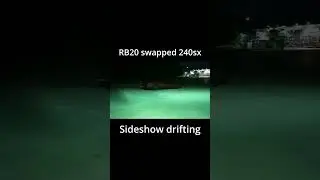 RB20 swapped 240sx sideshow drifting