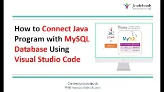 #90 How to Connect a Java Program with a MySQL Database Using Visual Studio Code