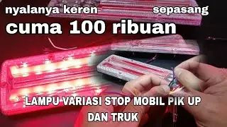 pake lampu stop variasi ini,pasti pik up kalian tambah keren