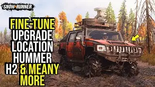*NEW MAP* Fine-Tune Upgrade Location Hummer H2 & Meany More in Snow*Runner