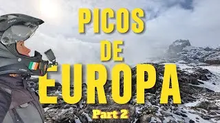 Twisties, Lakes & High Passes | Picos & Riaño Part 2 [Mini Series Eps. 3]