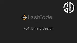 704. Binary Search (LeetCode)