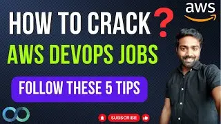 Day-29 | HOW TO CRACK AWS DEVOPS JOB ? | FOLLOW THESE 5 TIPS NOW |  