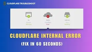 How to Fix Cloudflare Internal Server Error - 100% Working!