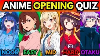 ANIME OPENING QUIZ🔥 - 100 Openings [VERY EASY - VERY HARD]