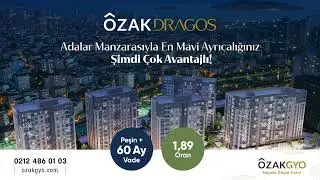 Özak Dragos'ta Peşin + 60 Ay Vade | 1,89 Oran Fırsatı!