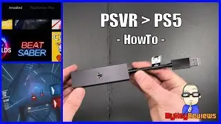 PSVR: Set-Up with the PS5 | HowTo | MyKeyReviews