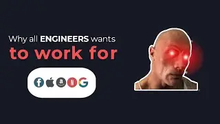 Why all engineers are interested to work for FAANG companies?