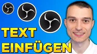 OBS Studio Text GDI+ Quelle einfügen & einstellen