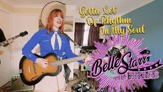 'Gotta Lot Of Rhythm In My Soul' BELLE STARR & THE BOOT JACKS (Rockabilly Rave) BOPFLIX sessions