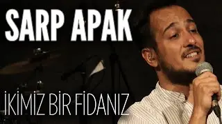 Sarp Apak & Tuluğ Tırpan - İkimiz Bir Fidanız (JoyTurk Akustik)