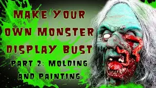 Make your own Monster part 2: Molding and Painting