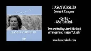 Hasan Yükselir - Göç Türküleri - Deriko
