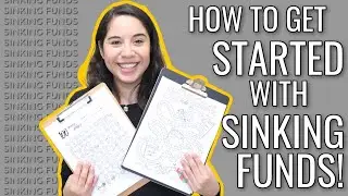 How To Get Started With Sinking Funds!