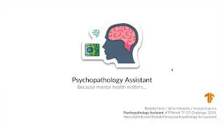 Psychopathology Assistant Project #TFWorld TF 2.0 Challenge
