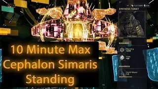 Reaching Cephalon Simaris Standing Limit in Under 10 Minutes | Warframe 2021