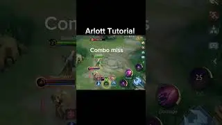 Arlott Tutorial Guide ✅✅ | mobile legends bang bang | 