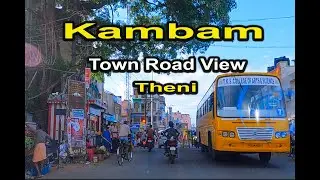 Kambam Town Road View - கம்பம் - Theni - தேனி - Tamil Nadu - Inidia.