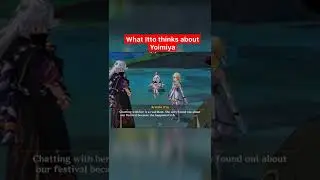 What Itto thinks about Yoimiya. 