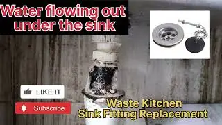 Guide to changing a Kitchen Sink Waste Drain (Singapore DIY)