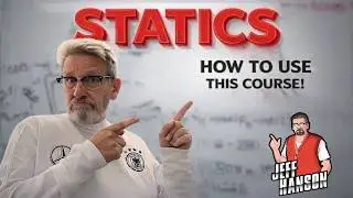 Statics: How to Use This Course Successfully Plus Book!