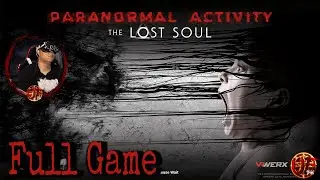 Paranormal Activity: The Lost Soul (First Playthrough | VR)- Twitch Stream