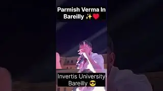 Aam Jahe Munde || #ParmishVerma || #Bareilly || #viralvideo || #shorts || #invertisuniversity