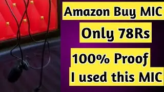 unboxing Mic Buy Amazon only 78 rs/my mic / i used is mic