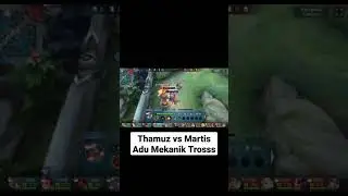 Thamuz vs Martis Adu Mekanik Trosss #mobilelegend #shorts