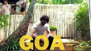 Goa me ye kaun mil gayi  | vlog