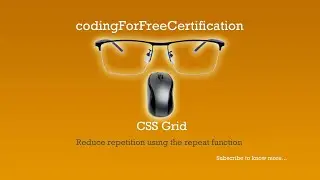 CSS Grid | Reduce Repetition Using the repeat Function | freeCodeCamp | 17 of 22