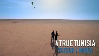 Tozeur, Mides, Tamerza and paragliding fly above Chott El Jerid... True Tunisia / season 2  (day 6)