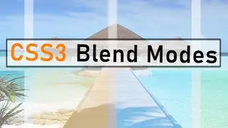 CSS3: Mix Blend Mode