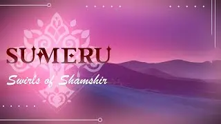 Sumeru Battle Theme - Swirls of Shamshir (Sumes Cover) | Genshin Impact OST