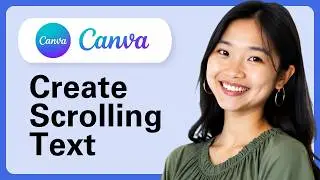 How To Create Scrolling Text In Canva (Canva Scrolling Text Tutorial)