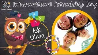 Ask Series | What is International Friendship Day?