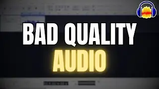 How to Make Audio Sound Bad in Audacity