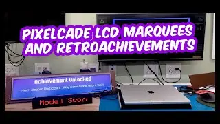 Pixelcade LCD Marquee Demo with RetroAchievements
