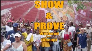 Show & Prove Weekend (Recap)