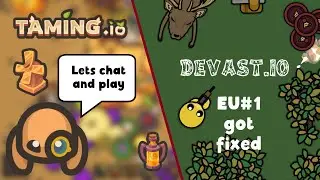The Double UPDATE Stream | Devast.io on EU#1, and Taming.io