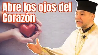 Sermón de Volver a ver con el Corazón