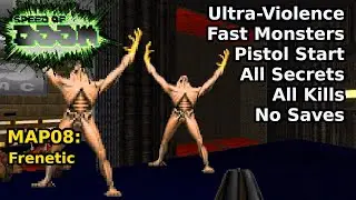 Speed of Doom - MAP08: Frenetic (Fast Ultra-Violence 100%)
