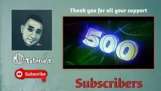 Thank u 500 Subscribers | MJF Tutorials